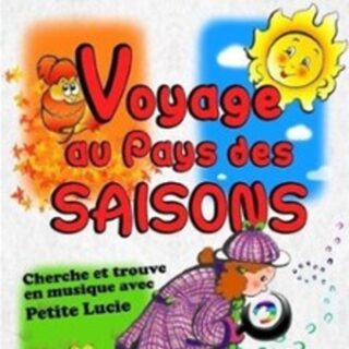 Voyage au Pays des Saisons