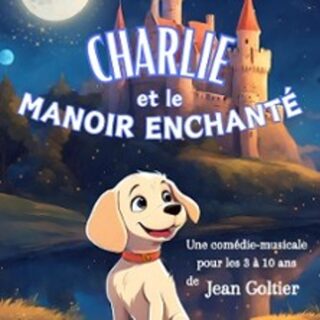 Charlie et le Manoir Enchanté