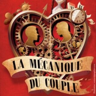 La Mécanique du Couple - Tournée