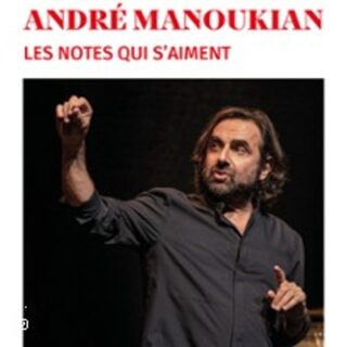 André Manoukian - Les Notes qui s'aiment