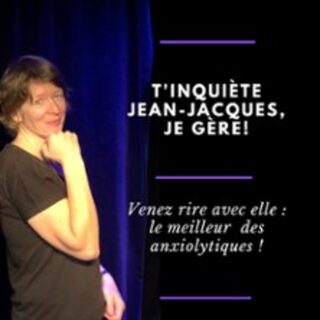 T'Inquiète Jean-Jacques, Je Gère