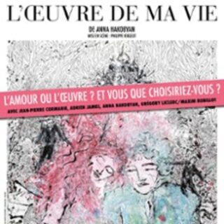 L'Oeuvre de ma Vie