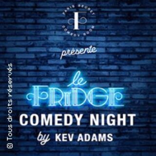 Le Fridge By Kev Adams - Comedy Night