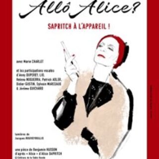 Allô Alice ? Sapritch à l'Appareil - Théâtre de Nesle