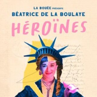 Béatrice De La Boulaye -  Héroïnes