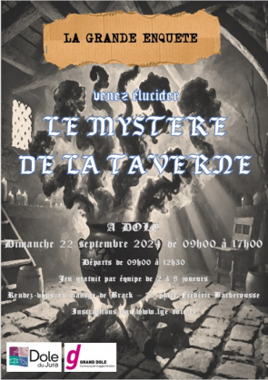 LA GRANDE ENQUETE "Le mystère de la Taverne"