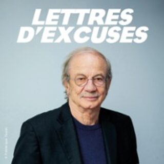 Lettres d'Excuses - Lucernaire - Paris