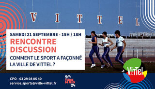 Rencontre discussion : comment le sport a façonné la ville de Vittel ?