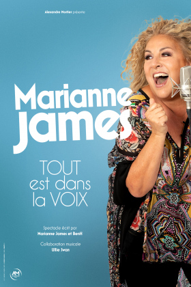 Marianne JAMES - TOUT est dans la VOIX