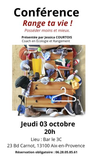 Conférence – Range ta Vie !