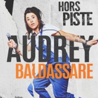 Audrey Baldassare - Hors Piste - Point-Virgule, Paris