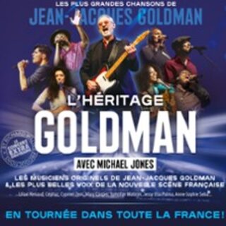 L'Héritage Goldman - La Tournée Evènement