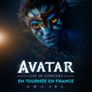 Avatar Live in Concert - Le phénomène mondial en Ciné-Concert