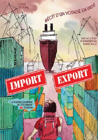 RÉCITS DU MARDI - IMPORT EXPORT