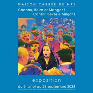 Exposition : « Chanter, Boire et Manger » de la Maison Carrée