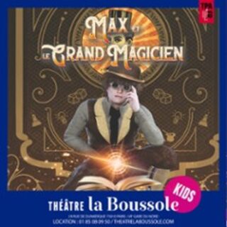 Max et le Grand Magicien