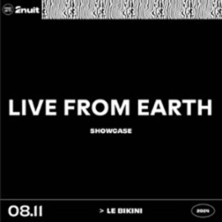 Live From Earth - Showcase