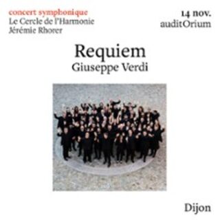 Requiem De Verdi - Cercle de L'Harmonie