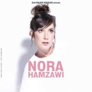 Nora Hamzawi - Tournée