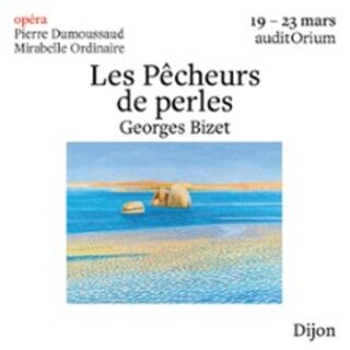 Les Pêcheurs de Perles - Georges Bizet