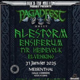 PAGANFEST : ALESTORM + ENSIFERUM + TYR + HEIDEVOLK + ELVENKING