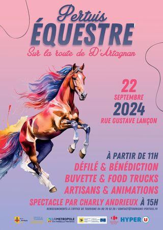 Pertuis Equestre- Sur la Route de D'Artagnan