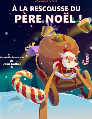 A la rescousse du Père Noël ! (3-10 ans)