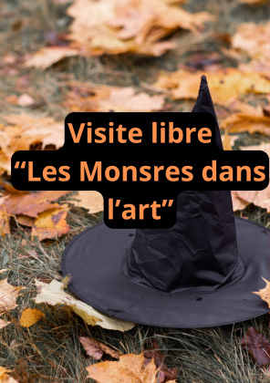 Visite libre : Les Monstres dans l'art