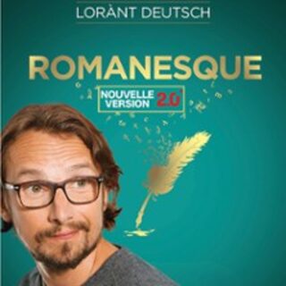 Lorant Deutsch - Romanesque 2.0