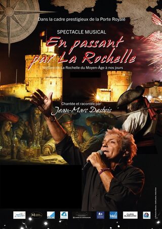 Spectacle : « en passant par La Rochelle »