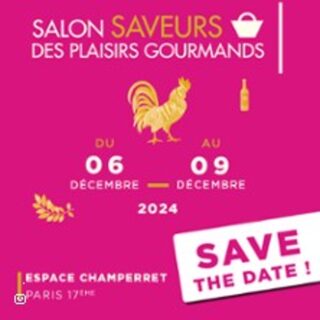 Salon Saveurs des Plaisirs Gourmands