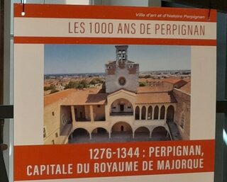 Exposition : « Perpignan, capitale du royaume de Majorque »