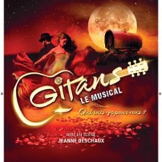 Gitans, Le Musical