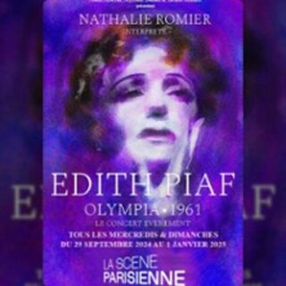 Piaf, Olympia 61 - La Scène Parisienne, Paris