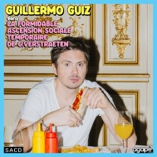 Guillermo Guiz - La Formidable Ascension de G.Verstreaten - Tournée