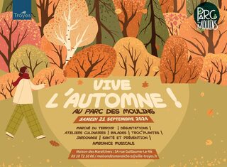 Vive l'Automne au Parc des Moulins