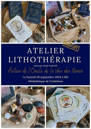 Atelier lithothérapie