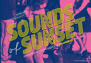 Sounds of Sunset : Grandir avec les musiques de Los Angeles - 1960-1990