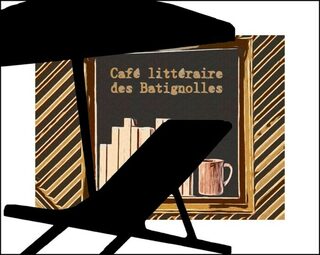 Café littéraire des Batignolles