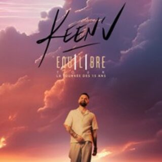 Keen'V Equilibre Tour - Tournée des 15 ans