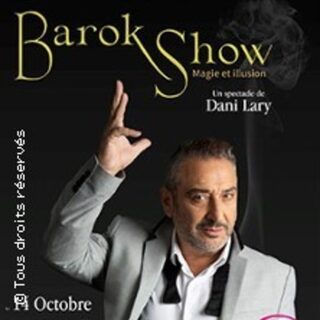 Barok Show - Magie et Illusion