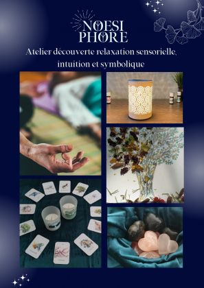 Atelier découverte relaxation sensorielle, intuition et symbolique