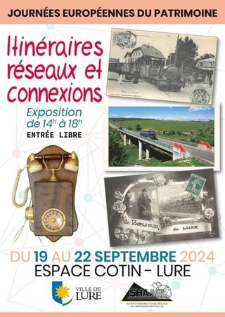 Exposition « Itinéraires, réseaux et connexions » de la Société d'histoire et d'