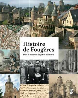 Rencontre : Histoire de Fougères