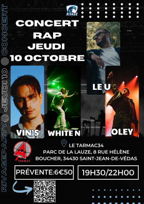 Vin's - White N - Le U - Oley+ DJ SET au Tarmac Montpellier