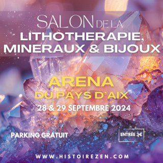 Salon Lithothérapie, Minéraux et Bijoux