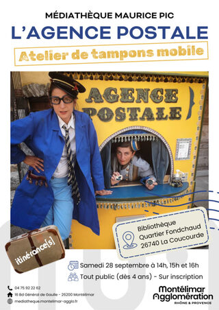 L'agence postale / Atelier de tampons mobiles