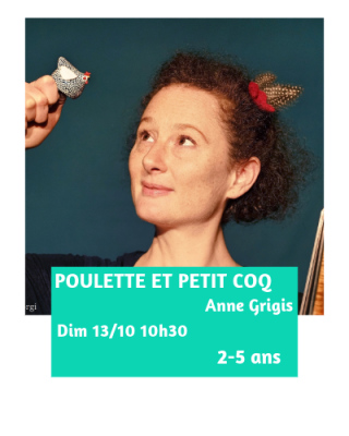 Poulette et petit cocq - Spectacle à la Barraca Zem - Lille