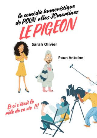 LA BOÎTE À RIRE « LE PIGEON »