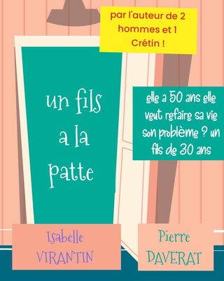 LA BOÎTE À RIRE « UN FILS A LA PATTE »